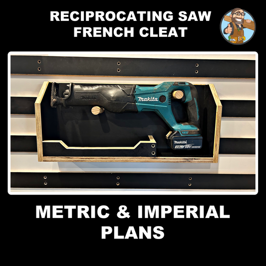 Reciprocating Saw French Cleat Plans