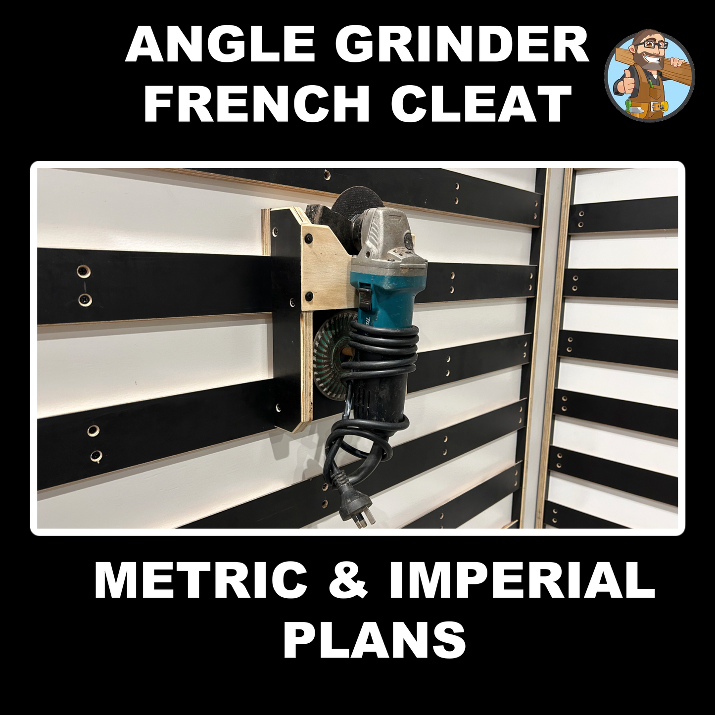 Angle Grinder French Cleat Plans