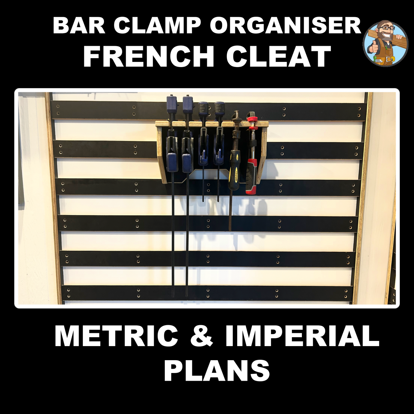 Bar Clamp French Cleat Plans